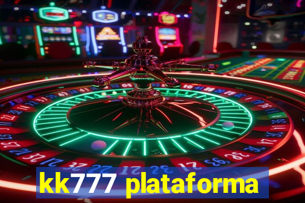 kk777 plataforma